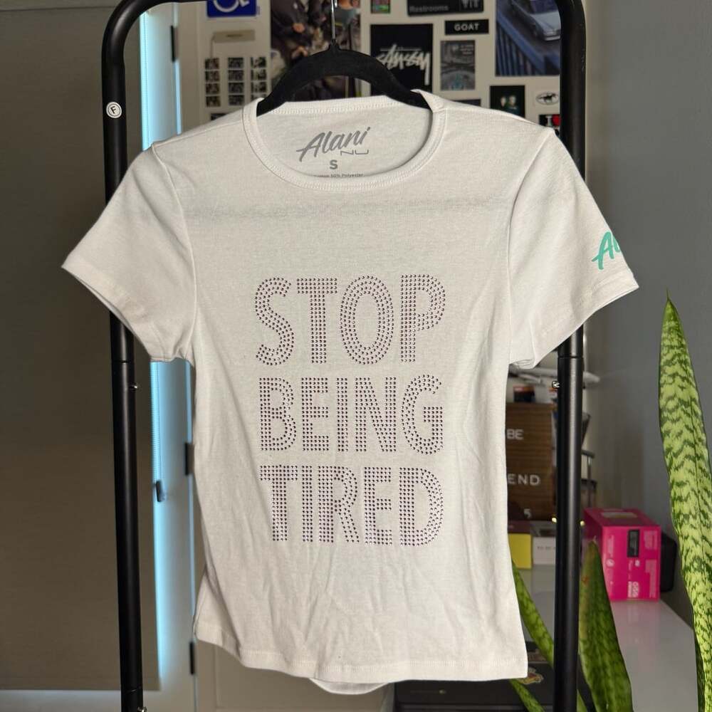 Alani Nu Stop Being Tired Rhinestone Baby Tee Size S
